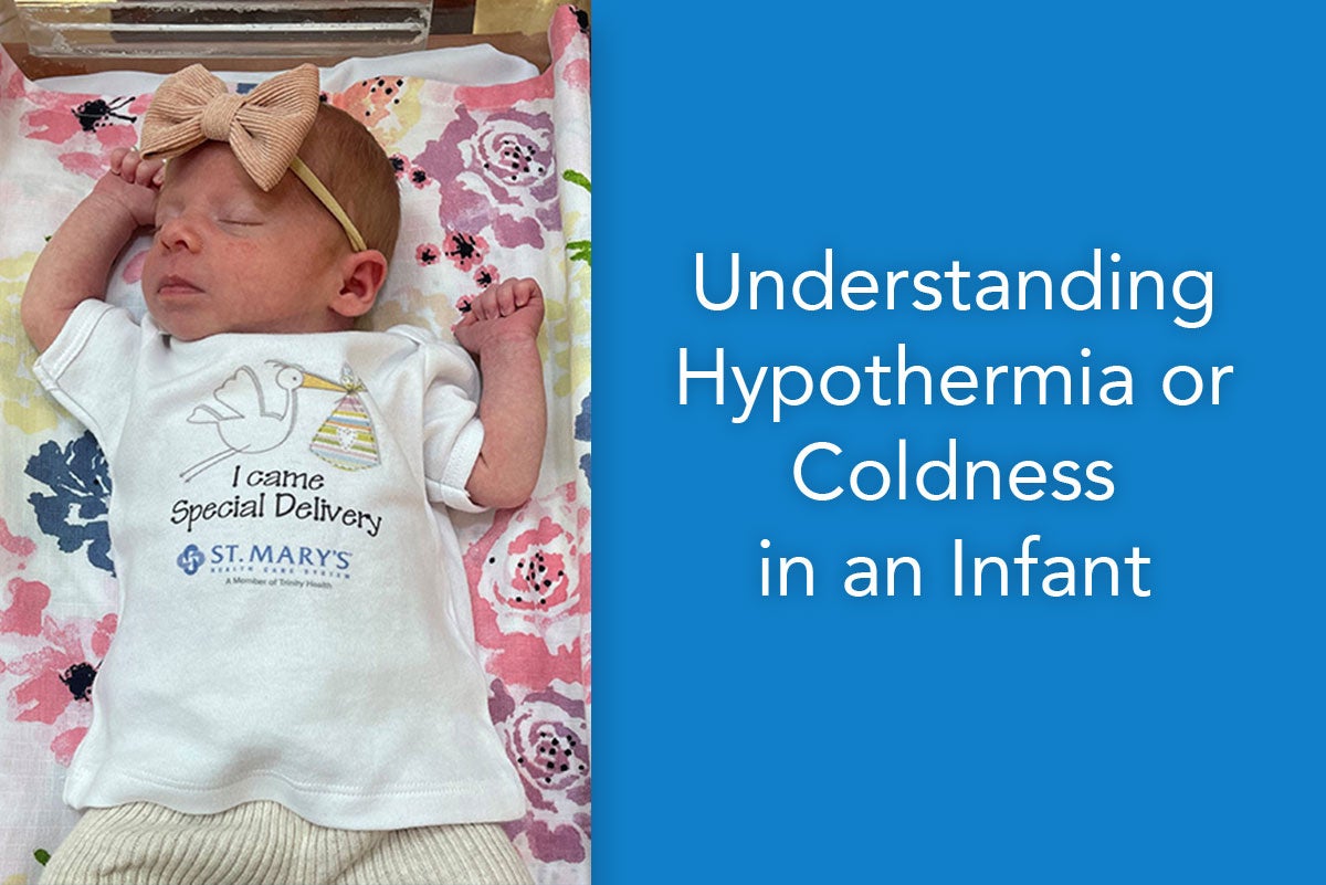 Understanding Hypothermia or Coldness in an Infant
